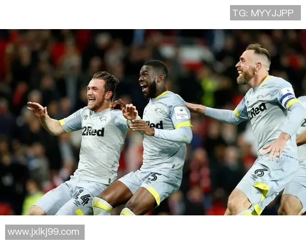 德比郡与岗维激战在即谁将赢得这场关键对决